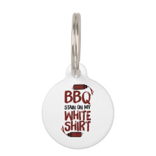 Placa Para Mascotas Mancha de barbacoa en mi White Premium