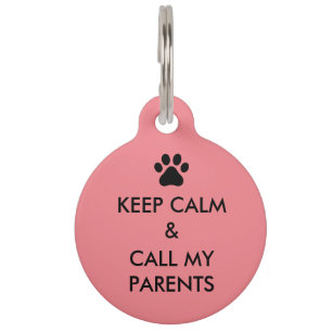Placa Para Mascotas Mantén la calma y llama a mis padres con una etiqu