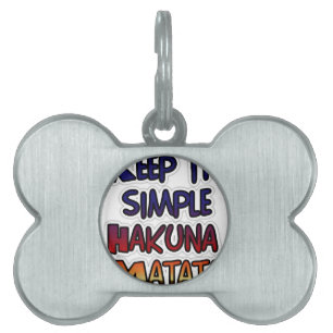 Placa Para Mascotas Mantenerlo simple Hakuna Matata Imprimir arte
