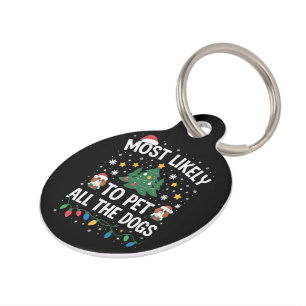 Placa Para Mascotas Más Propenso a Acariciar a Todos los Perros Navida
