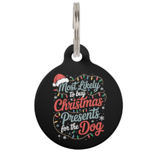 Placa Para Mascotas Más Propenso a Comprar Regalos de Navidad para el 
