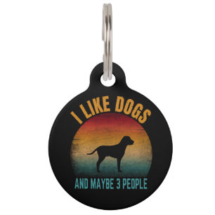 Placa Para Mascotas me gustan los perros y quizás 3 personas