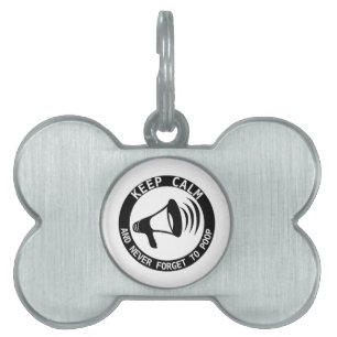 Placa Para Mascotas Megaphone: Mantener La Calma Y Nunca Olvidar