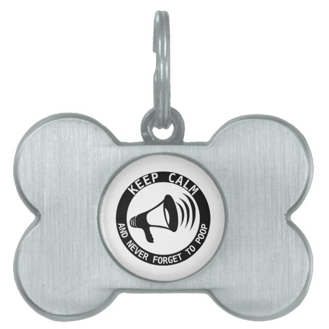 Placa Para Mascotas Megaphone: Mantener La Calma Y Nunca Olvidar (Frente)