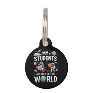 Placa Para Mascotas Mis estudiantes están fuera en este mundo espacial
