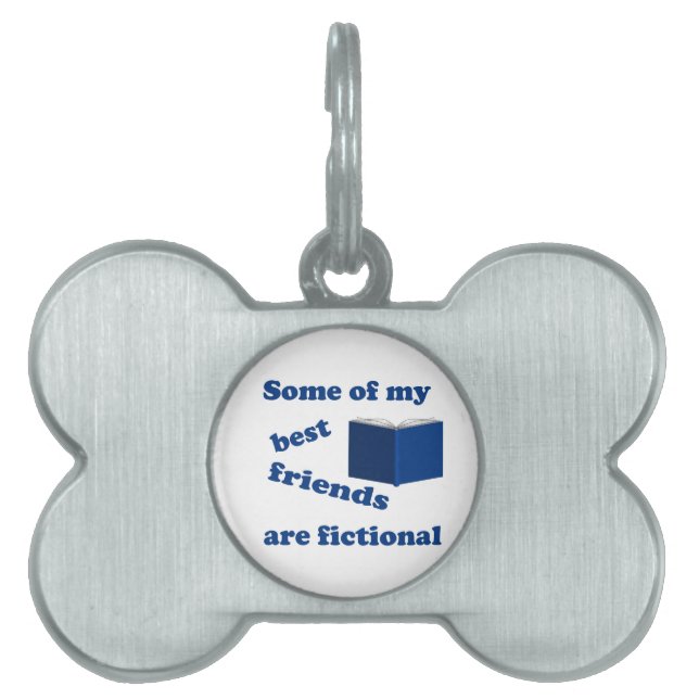 Placa Para Mascotas Mis mejores amigos son ficticios (Frente)