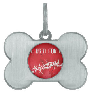 Placa Para Mascotas murió por nosotros