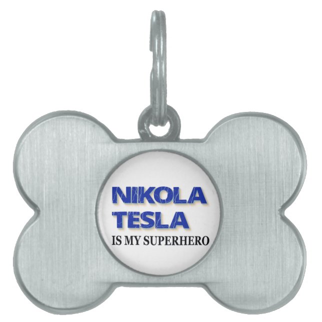 Placa Para Mascotas Nikola Tesla Es Mi Superhéroe (Frente)