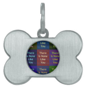 Placa Para Mascotas Ninguno como tú