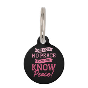 Placa Para Mascotas No Dios, no hay paz, conoce a Dios, conoce a la pa