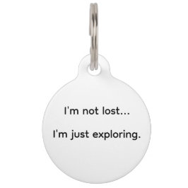 Placa Para Mascotas No estoy perdido, solo estoy explorando