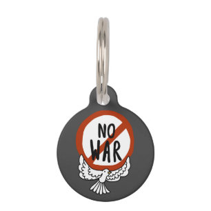 Placa Para Mascotas No hay guerra con la paloma