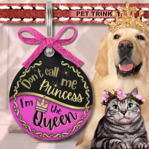 Placa Para Mascotas No me llames princesa soy la reina rosa negro