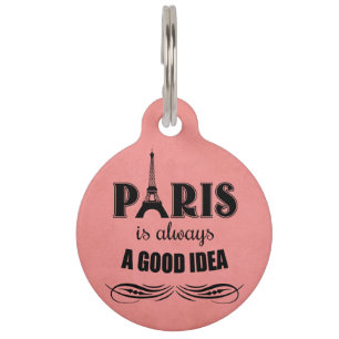 Placa Para Mascotas París siempre es una buena idea