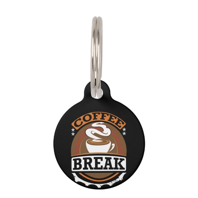 Placa Para Mascotas Pausa de café de arte (Anverso)