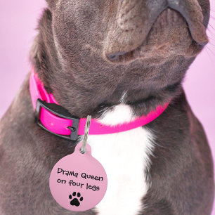 Placa Para Mascotas Perra Drama Queen de cuatro patas Divertida Person