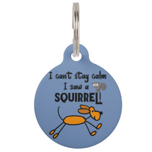 Placa Para Mascotas Perro gracioso vio a un Personalizado ardilla