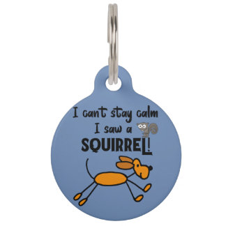 Placa Para Mascotas Perro gracioso vio a un Personalizado ardilla