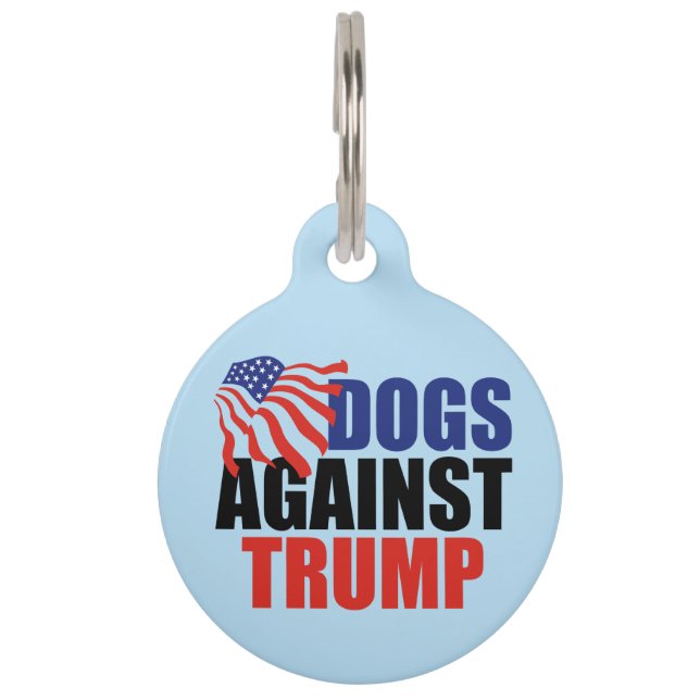 Placa Para Mascotas Perros contra Trump (Anverso)