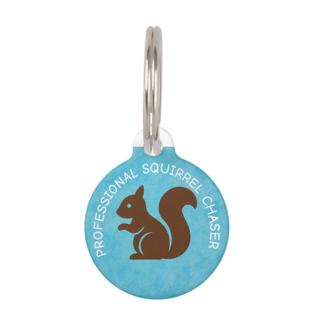 Placa Para Mascotas “Perseguidor Profesional de Ardillas” – Perro Pers (Anverso)