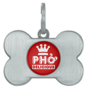 Placa Para Mascotas Pho King Delicious