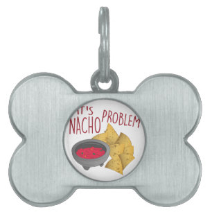 Placa Para Mascotas Problema del Nacho