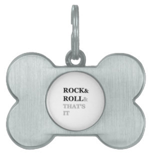 Placa Para Mascotas Rock and Roll y eso es todo