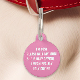 Placa Para Mascotas Rosa "Llama a mi mamá" Divertido