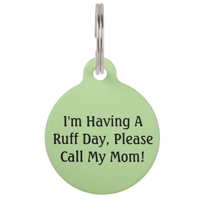 Placa Para Mascotas Ruff Day Dog Tag (Anverso)