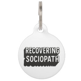 Placa Para Mascotas Sociopath
