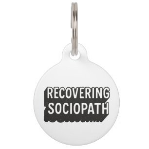 Placa Para Mascotas Sociopath