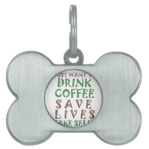 Placa Para Mascotas Solo quiero tomar café Salva vidas y toma el sol