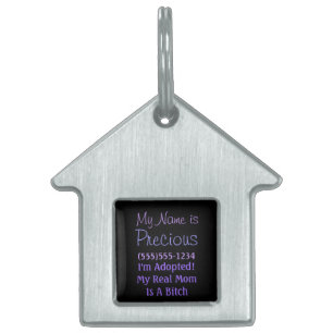 Placa Para Mascotas Soy Adoptado Mi Verdadera Mamá Es una P**a Etiquet
