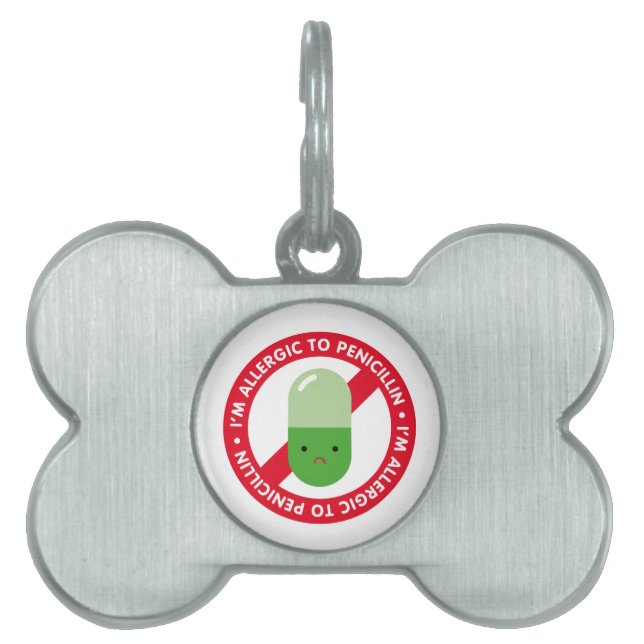 Placa Para Mascotas ¡Soy alérgico a la penicilina! Alergia de la (Frente)