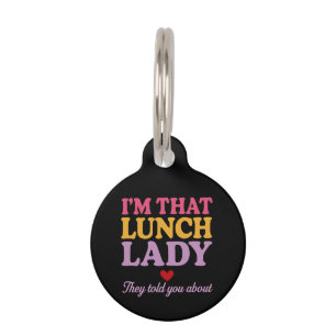Placa Para Mascotas Soy esa dama del almuerzo que te contaron sobre el