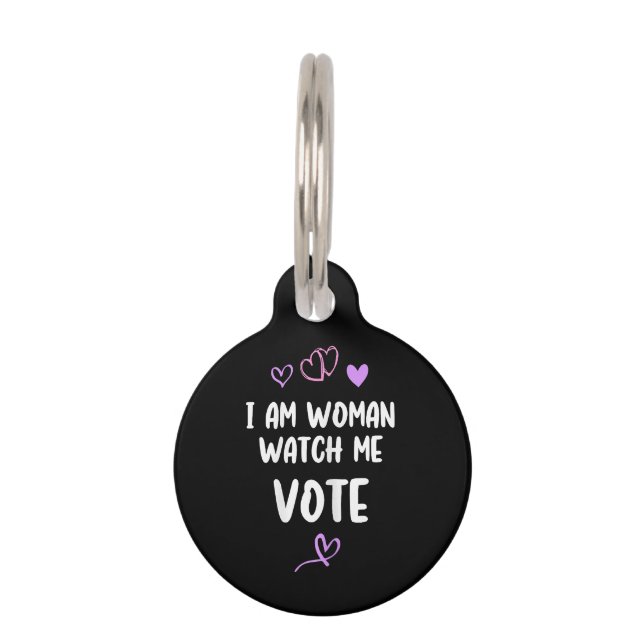 Placa Para Mascotas Soy Mujer Observarme Votar (Anverso)