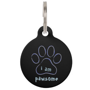 Placa Para Mascotas soy pawsome ! Etiqueta Redonda para Mascotas