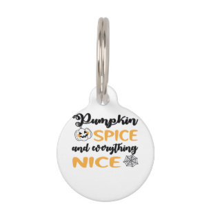Placa Para Mascotas Spice De Calabaza Y Todo Lo Bonito Cita Para El Ot