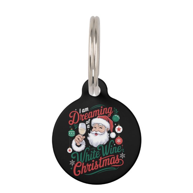 Placa Para Mascotas Sueño con un Navidad de vino blanco (Anverso)