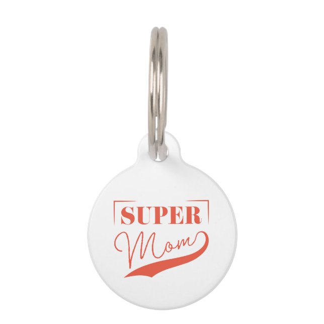 Placa Para Mascotas Super Mamá (Anverso)