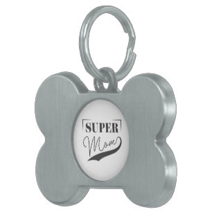 Placa Para Mascotas Super Mamá