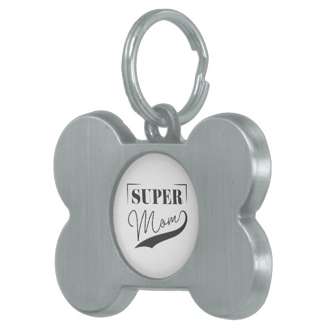 Placa Para Mascotas Super Mamá (Frente Derecha)