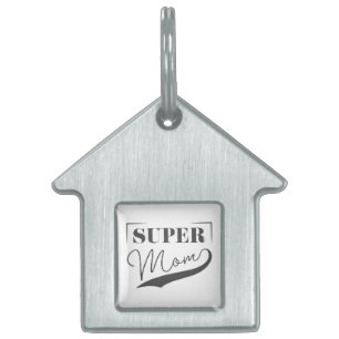 Placa Para Mascotas Super Mamá