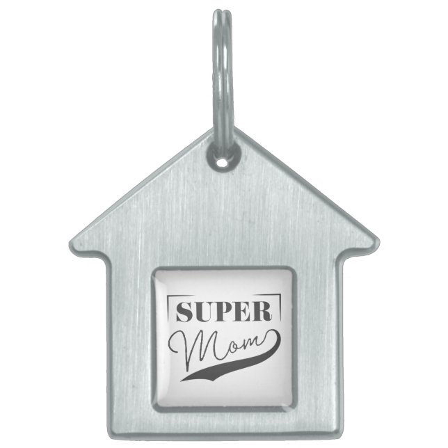 Placa Para Mascotas Super Mamá (Frente)