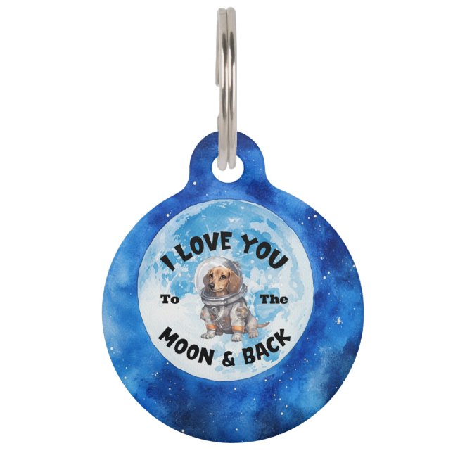 Placa Para Mascotas Te Amo Hasta La Luna Y De Regreso Dachshund (Anverso)