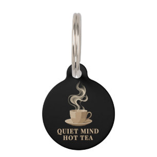 Placa Para Mascotas Té Caliente Mente Tranquila Minimalista Estética P