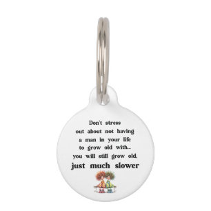 Placa Para Mascotas Texto gracioso sobre mujeres y hombres
