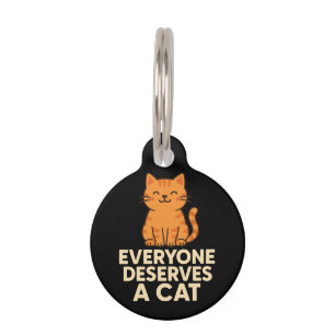 Placa Para Mascotas Todos merecen un gato Naranja lindo tabby amor por