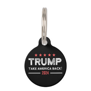 Placa Para Mascotas Trump 2024 Take America Back
