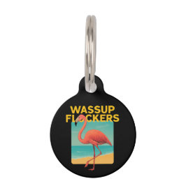 Placa Para Mascotas Wassup Flockers Funny Flamingo Retro Beach Cita